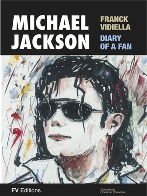 cover image of Michael Jackson, the Diary of a Fan